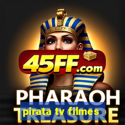 pirata tv filmes